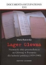 Lager Glowna  Niemiecki obóz przesiedleńczy na Głównej w Poznaniu dla Maria Rutkowska