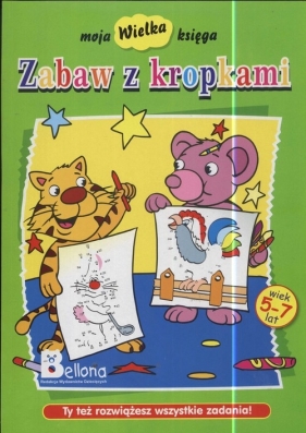 Moja wielka księga Zabaw z kropkami