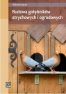 Budowa gołębników strychowych i ogrodowych