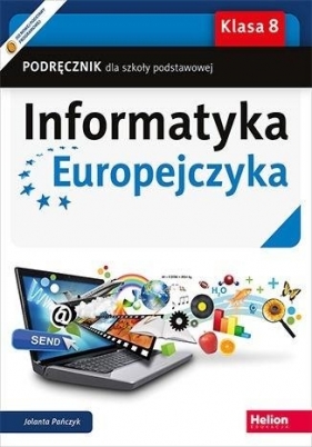 Informatyka Europejczyka SP 8 podr w.2018 - Jolanta Pańczyk