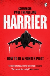 Harrier: How To Be a Fighter Pilot - Tremelling Paul