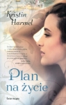 Plan na życie Kristin Harmel