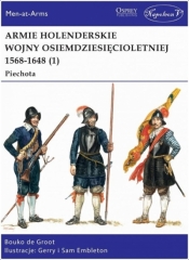 Armie holenderskie wojny osiemdziesięcioletniej 1568-1648 (1) - Bouko de Groot
