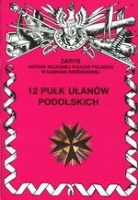 12 pułk ułanów podolskich - Wojciechowski Jerzy S.