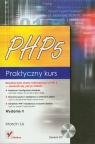 PHP 5 Praktyczny kurs