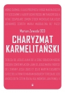 Charyzmat Karmelitański Marian Zawada OCD