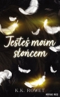 Jesteś moim słońcem - K.k. Rowet