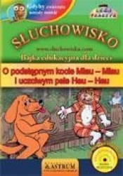 O podstępnym kocie Miau-Miau i uczciwym psie (Audiobook)