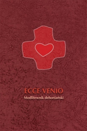 Ecce Venio. Modlitewnik - Krzysztof Zimończyk SCJ