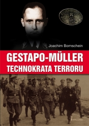 Gestapo Muller Technokrata terroru