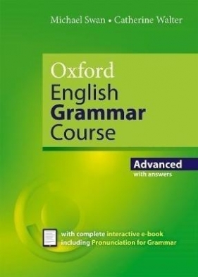 Oxford English Grammar Course Advanced with Key (includes e-book) - Praca zbiorowa