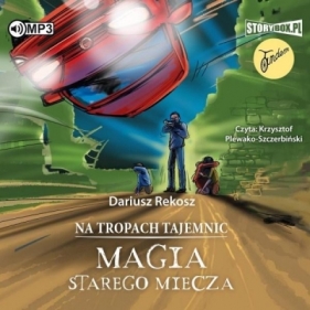 Na tropach tajemnic T.3 Magia starego.. audiobook - Dariusz Rekosz