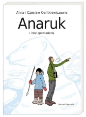 Anaruk i inne opowiadania (Uszkodzona okładka)