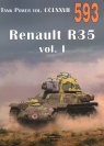 Renault R35 vol. I. Tank Power vol. CCLXXVII 593 Janusz Lewoch