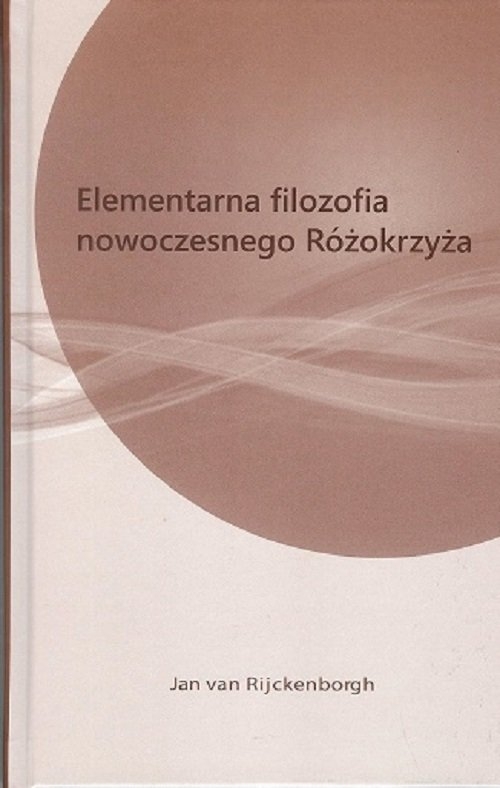 Elementarna filozofia nowoczesnego różokrzyża