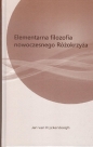 Elementarna filozofia nowoczesnego różokrzyża - Jan van Rijckenborgh