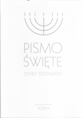 Pismo Święte Stary Testament T.2