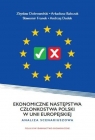 Ekonomiczne następstwa członkostwa Polski w Unii.. Opracowanie zbiorowe