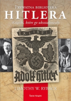 Prywatna biblioteka Hitlera - Ryback Timothy W.