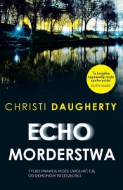 Echo morderstwa - Daugherty Christie