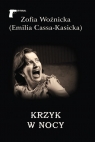 Krzyk w nocy Cassa-Kasicka Emilia