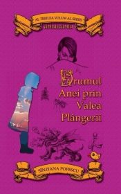 Drumul Anei Prin Valea Plangerii