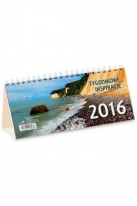 Kalendarz 2016 Biurkowy - Tygodniowe Inspiracje