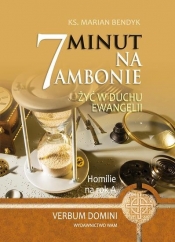 7 minut na ambonie Żyć w duchu Ewangelii