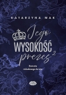 Jego wysokość prezes 2