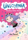 Unicornia: Rainbow Roller Skates Ana Punset, Diana Vicedo