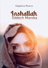 Inshallah. Oddech Maroka Magdalena Wąsiura