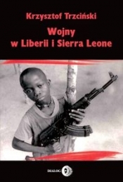 Wojny w Liberii i Sierra Leone 1989-2002