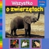 Wszystko o zwierzętach - <br />