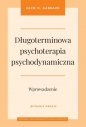 Długoterminowa psychoterapia psychodynamiczna. Wprowadzenie - Glen O. Gabbard