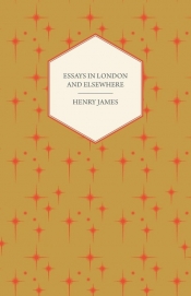 Essays in London and Elsewhere