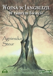 Wojna w Jangblizji (Audiobook) - Steur Agnieszka