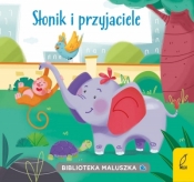 Biblioteka maluszka. Słonik i przyjaciele - Opracowanie zbiorowe