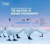 Wildlife Photographer of the Year : The Masters of Nature Photography Volume 2