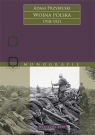 Wojna Polska 1918–1921 Adam Przybylski