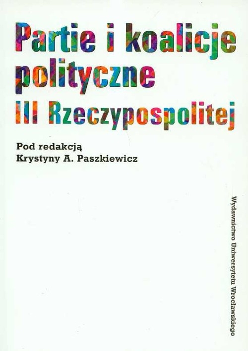 Partie i koalicje polityczne III Rzeczypospolitej