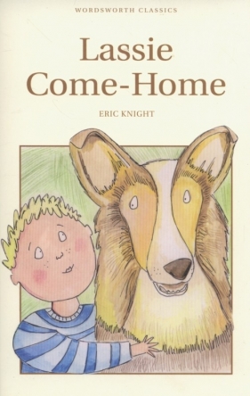 Lassie Come-Home - Knight Eric