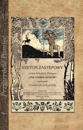 System zastępowy - Sedlaczek Stanisław