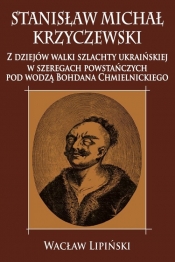 Stanisław Michał Krzyczewski - Wacław Lipiński