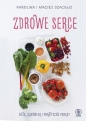 Zdrowe serce - Karolina Szaciłło, Maciej Szaciłło