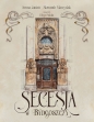 Secesja w Bydgoszczy - Iwona Jantoń .