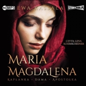 Maria Magdalena. Kapłanka, dama... audiobook - Kassala Ewa