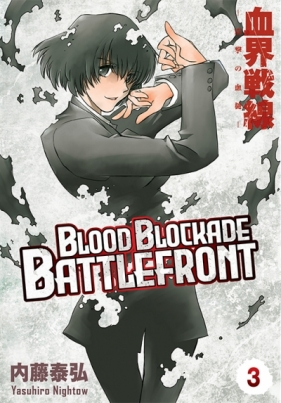 Blood Blockade Battlefront #3 - Yasuhiro Nightow