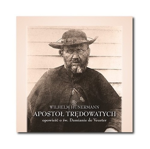 Apostoł trędowatych
	 (Audiobook)