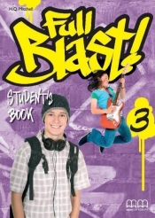 Full Blast 3. Podręcznik. Język angielski. - H. Q. Mitchell