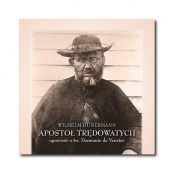 Apostoł trędowatych (Audiobook) - Hunermann Wilhelm